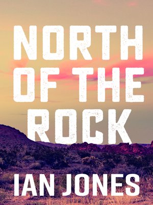 cover image of North of the Rock